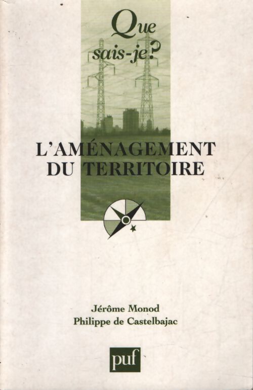 L'Aménagement du territoire - Jérôme Monod