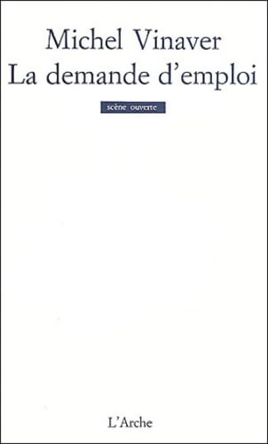 La demande d'emploi - Michel Vinaver