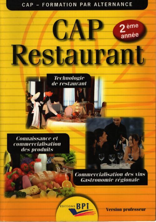 Cap restaurant 2ème année - professeur - Jean-François Augez-Sartral