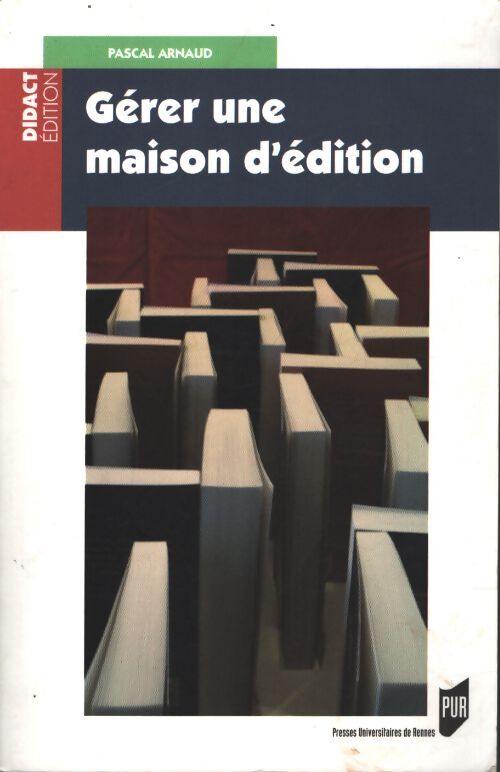 Gerer une maison d edition - Pur