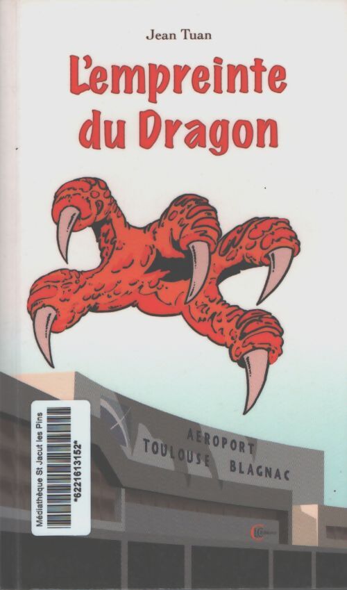 L'empreinte du dragon - Jean Tuan