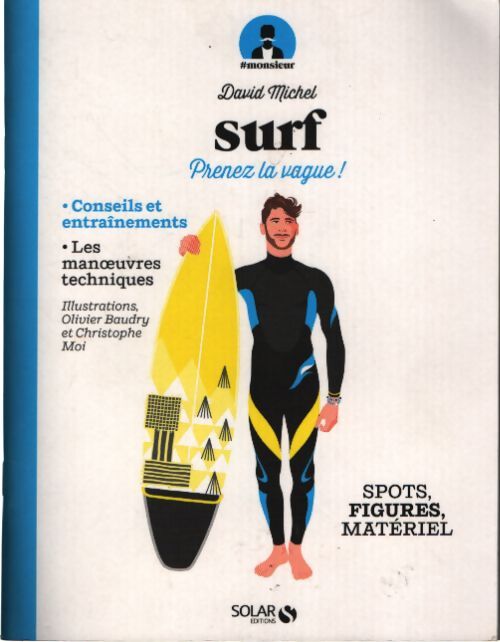 Surf : Prenez la vague - Michel David