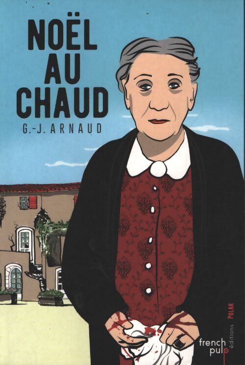 Noël au chaud - G. J. Arnaud