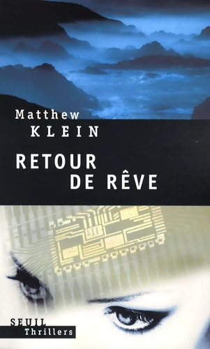 Retour de Rêves - Matthew Klein
