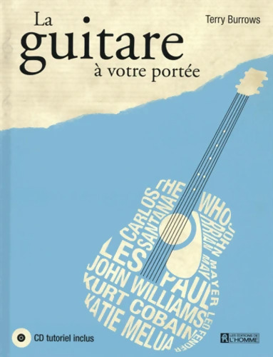 La guitare à votre portée + CD tutoriel inclus - Terry Burrows
