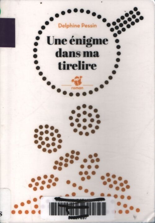 Une énigme dans ma tirelire - Delphine Pessin