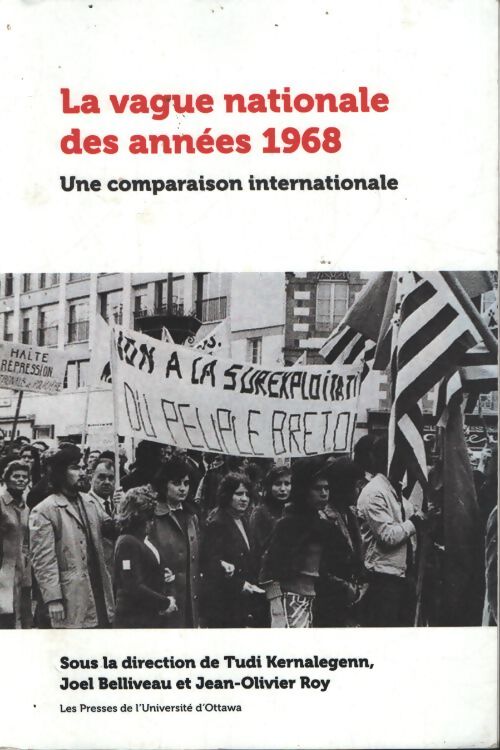 La vague nationale des années 1968 : Une comparaison internationale - Kernalegenn Tudi