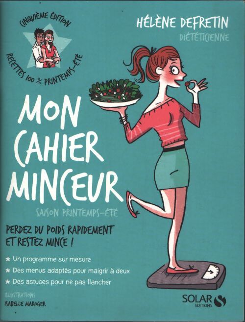 Mon cahier minceur printemps-été - Hélène Defretin