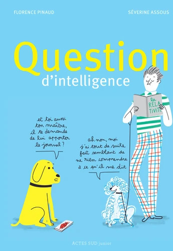 Question d'intelligence - Florence Pinaud