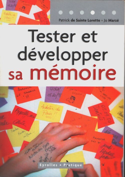 Tester et développer sa mémoire - Patrick De Sainte Lorette