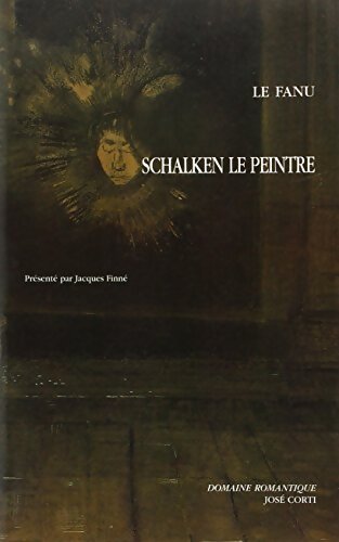 Le Peintre Shalken - Le Fanu