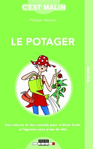 Le potager malin - Philippe Asseray