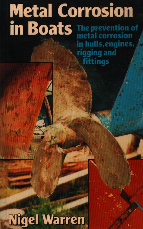 Métal corrosion in boats - Nigel Warren