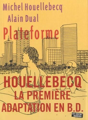 Plateforme - Houellebecq